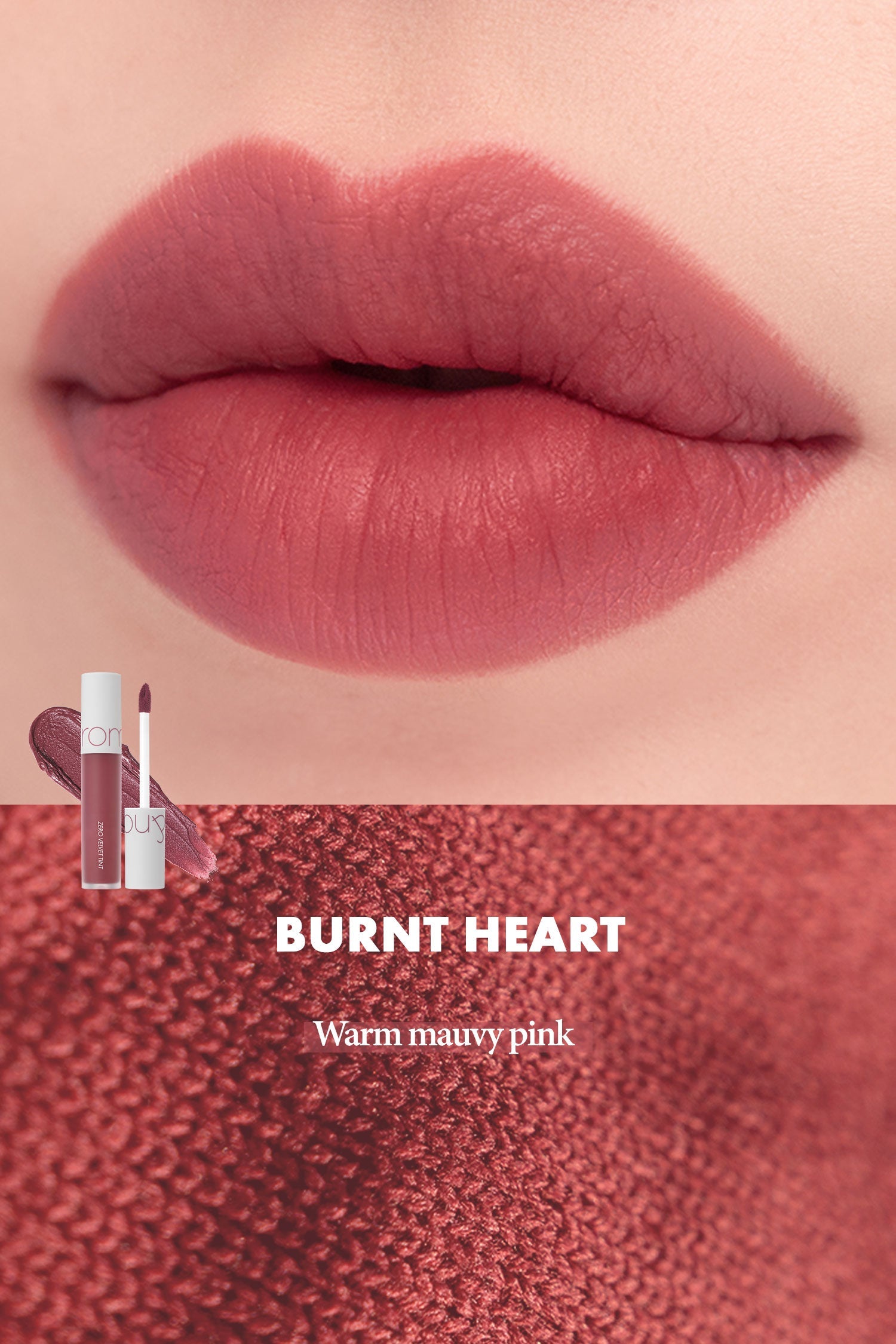 ROMAND ZERO VELVET TINT 04 BURNT HEART - ELI COSMETICS